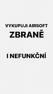 VYKUPUJI airsoft zbraně - KLIDNĚ I NEFUNKČNÍ