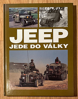 Jeep jede do války - Will Fowler