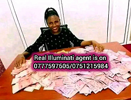 Illuminati Uganda agent calls/0777597605 or 0751215984