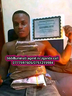 Illuminati Uganda agent calls/+256777597605 or 0751215984