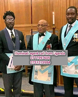 Illuminati Uganda agent calls/+256777597605 or 0751215984