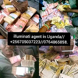 illuminati agent in Uganda//+256705037223//0764865858,07050372233333333