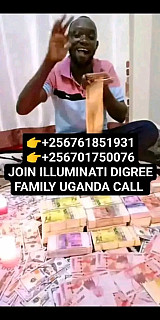 ILLUMINATI AGENT CALL IN UGANDA KAMPALA ON +256761851931,0701750076