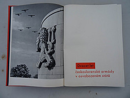 Dvacet let československé armády v osvobozeném státě .
